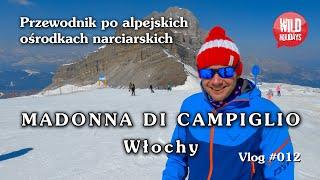 Madonna di Campiglio - narty i snowboard we Włoszech