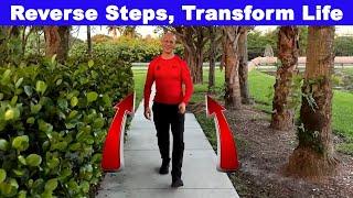 Start Walking Backwards...It Will Transform Your Health and Life  Dr. Mandell