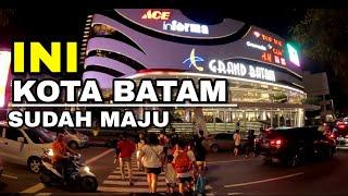 MALAM PERTAMA DI KOTA BATAM SEMPAT KAGET LIAT KOTA INI YG BANYAK BERUBAH