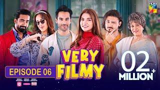 Very Filmy - Episode 06 - 17th March 2024 - Sponsored By Lipton Mothercare & Nisa Collagen - HUM TV