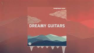 Dreamy Guitars Cinematic Emotional Guitar Loops