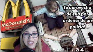 Fue abusada en un lugar de comida rapida- Caso de Mcdonald´s vs Louise Ogborn