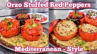 Orzo Stuffed Peppers - Mediterranean Style #chefarchiepie