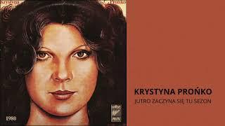 B1. Jutro zaczyna się tu sezon Krystyna Prońko - LP 1980