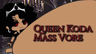 Queen Koda Mass Vore Gacha vore videoburpsfarts 17k special