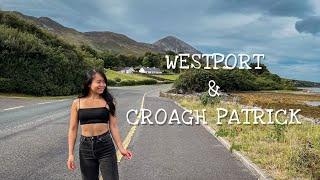 WESTPORT & CROAGH PATRICK in a weekend  County Mayo  Ireland Travel Vlog