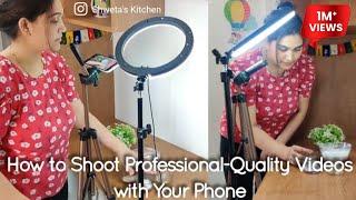 How to Shoot Professional Cooking Videos with Your mobile Cooking Channel Video shoot