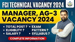 FCI VACANCY 2024  FCI REQUIREMENT 2024  FCI AG III  MANAGER  COMPLETE INFORMATION 