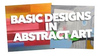 Basic Designs in Abstract Art