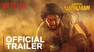 Saripodhaa Sanivaaram  Official Trailer  Nani S.J. Suryah  Netflix India