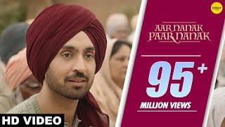 DILJIT DOSANJH  Aar Nanak Paar Nanak Full Video Gurmoh  Ishtar Punjabi  Punjabi Songs