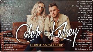 UNFORGETTABLE CALEB & KELSEY CHRISTIAN WORSHIP SONGS  SPIRITUAL PRAISE GOSPEL SONGS