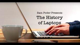 The History Of Laptops