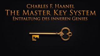 Das Master Key System - Entfaltung des inneren Genies Teil 7