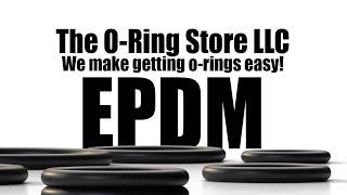 Choosing O-Ring Compounds - EPDM O-Rings - The O Ring Store LLC