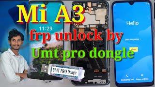 Mi A3 frp unlock by umt pro dongleMiR mobilesrepairing