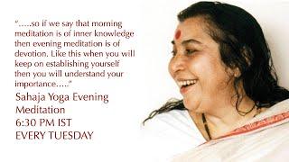 Sahaja Yoga Evening Meditation