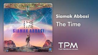 Siamak Abbasi - The Time - آهنگ زمان از سیامک عباسی