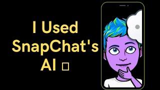 Snapchat AI - I Tested Snapchats New Chat GPT AI My AI Chatbot