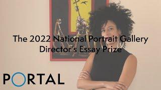 2022 National Portrait Gallery Directors Essay Prize