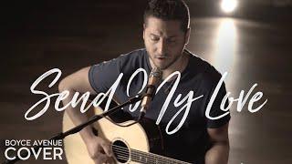 Send My Love To Your New Lover - Adele Boyce Avenue acoustic cover on Spotify & Apple