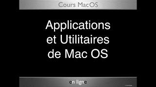 24 MacOS Applications et Utilitaires