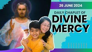 Chaplet of Divine Mercy - 26 June 2024 - Wed