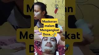 maskeran malam #funny #memes #comedy