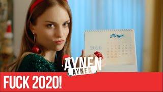 Fuck 2020 I Aynen Aynen