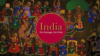 India Our Heritage Our Pride  World Heritage Sites