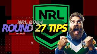 NRL 2024 ROUND 27 TIPS BY NCL TECH