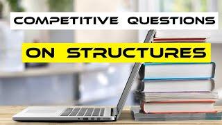 Competitive questions on Structures