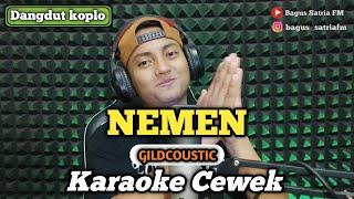 NEMEN - karaoke duet tanpa vokal cewek dangdut koplo