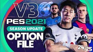 PES 2021  202425 V3 OPTION FILE & TUTORIAL