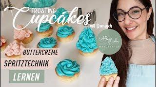 So werden Deine Cupcakes noch schöner - Perfekte Buttercreme Tülle & Spritztechnik