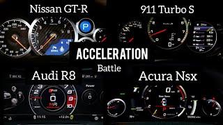 Nissan GTR Vs Porsche 911 turbo s Vs Audi R8 Vs Acura Nsx acceleration battle