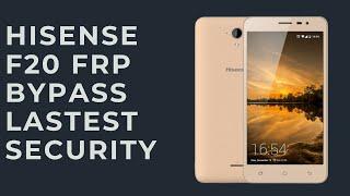 Hisense F20 Remove FRP in a Few Seconds - Complete Guide