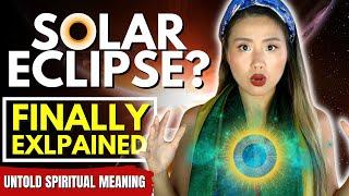 What Is A Solar Eclipse Really? Spiritual Meaning Of The Solar Eclipse