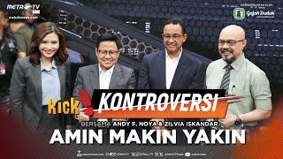 KICK KONTROVERSI - AMIN Makin Yakin FULL