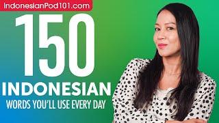 150 Indonesian Words Youll Use Every Day - Basic Vocabulary #55