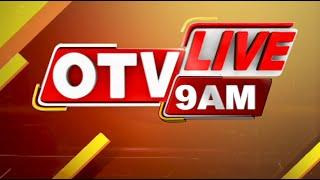 Live  9 AM Bulletin  25th June 2024  OTV Live  Odisha TV  OTV