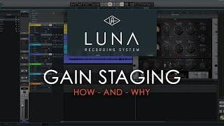 Gain Staging - How and Why?