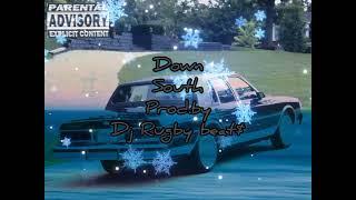 Down south & Megaprod.by Dj rugby