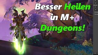 Heiltipps für M+ Dungeons So wirst du ein besserer Heiler in WoW