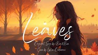 Leaves - Ben and Ben  Female Version Lyric Video