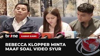 Tertunduk Lesu Artis Rebecca Klopper Meminta Maaf soal Kasus Video Syur  Kabar Siang tvOne