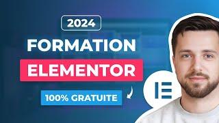 ELEMENTOR  Formation complète de A à Z 100% gratuite  Tutoriel Wordpress 2024 en Français