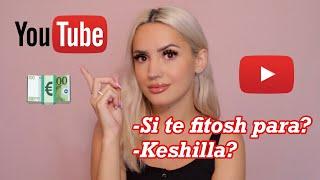 SI TE FITOSH LEKE NGA YOUTUBE NE SHQIPERI A JA VLEN SA FITON REALISHT  REGANA