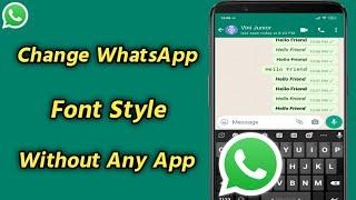 How to Change WhatsApp Font Style Without Any App  WhatsApp Font Change Without App