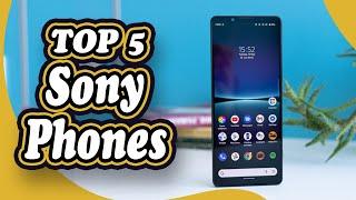 Top 5 Best Sony Phones Of 2023